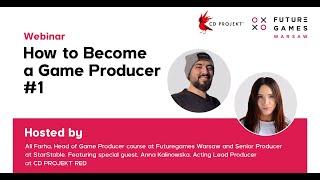 WEBINAR How to become a Game Producer #1