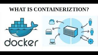 Docker | What is containerization | Introduction to containers
