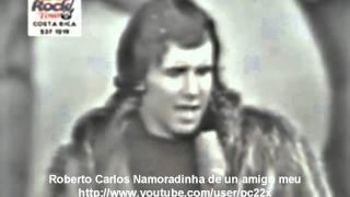 Namoradinha de un amigo meu Roberto Carlos [HD]