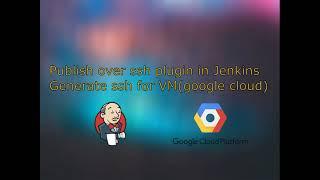 Configuring publish over ssh plugin for Jenkins. Generation ssh for VM(google cloud)