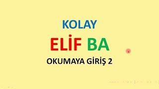 ELİF BA / KUR'AN OKUMAYA GİRİŞ 2 #20