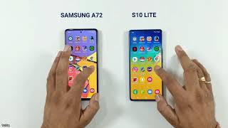 Samsung A72 vs Samsung S10 Lite   SPEED TEST GAHO