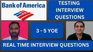 Bank Of America Testing Interview Experience | Real Time Interview Questions and Answers