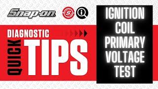 Ignition Coil Primary Voltage Test | Quick Tip