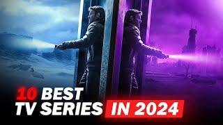 10 Best TV Series of 2024 (so far) | Top 10 New Series