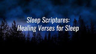 Sleep Scriptures: Healing Verses for Sleep (8 hours)