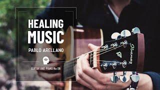 Healing Power of Music. Guitar Music. Relaxing and Healing Tunes.