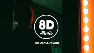 Don Toliver - No Idea (slowed down & reverb) [8D Audio] 
