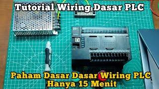 Tutorial Wiring Dasar PLC Omron | Cara Instalasi Pengkabelan PLC