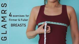 Breast Enhancing Workout - 4 Simple Exercises for Firmer & Fuller Breasts