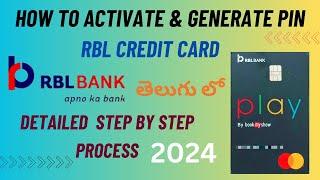 HOW TO ACTIVATE AND GENERATE PIN RBL CREDIT CARD | SIMPLE STEPS AND EASY PROCESS | IN TELUGU 2024