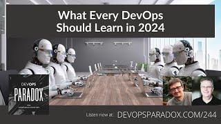 DOP 244: What Every DevOps Should Learn in 2024