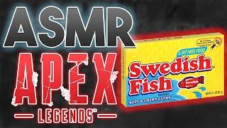 ASMR Apex Legends (Swedish Fish Chewy Candy Mukbang)