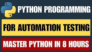 Python for Testing Full Course