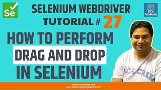 Selenium WebDriver Tutorial #27 - How to Perform Drag and Drop in Selenium