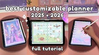 Best Customizable Digital Planner 2025 + 2026  Full Tutorial | iPad & Android