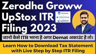 Zerodha Groww UpStox ITR Filing | Zerodha Groww UpStox Download Statement for ITR Filing