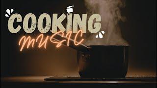Food Background Music for Cooking Videos