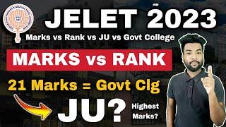 JELET 2023 Marks vs Rank | Highest Marks & Cutoff | Jadavpur University & Govt College Cutoff Marks?