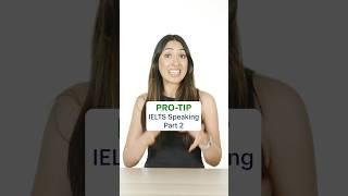 IELTS Speaking Part 2 PRO TIP - Must Watch!!! #ieltsspeaking #ieltstips #ielts #ieltspreparation