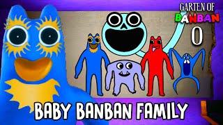 GARTEN OF BANBAN 0 - The NEW BANBAN FAMILY has BEEN REVEALED  ALL SECRET CHARACTERS