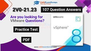 [Latest! Questions] VMware 2V0-21.23 Exam Q&A: Ace the Exam with Online Practice Tests, and PDF