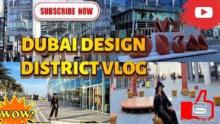 DUBAI DESIGN DISTRICT VLOG #HOME OF DESIGNERS #ICONIC BUILDING DESIGN #SPECTACULAR VIEWS.