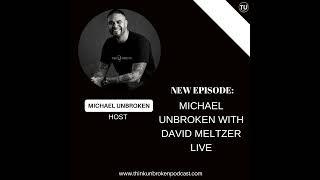 David Meltzer - Michael Unbroken Live | Trauma Healing Coach