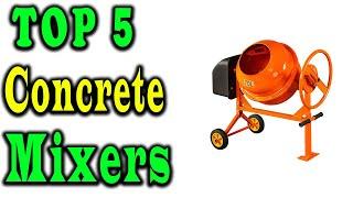 5 Best Concrete Mixers Review 2024