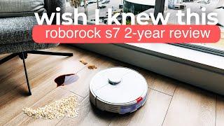 Roborock S7 - 2 Year Review! Is it still worth it?