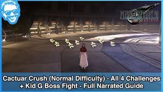 Cactuar Crush (Normal Difficulty) - All 4 Challenges & Kid G Boss Fight - Full Narrated Guide - FF7