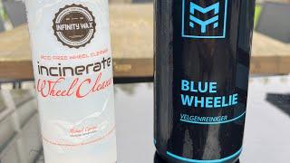 Wheel Cleaner battle MY Automotive Blue Wheelie wheel cleaner vs Infinity Wax Incinerate