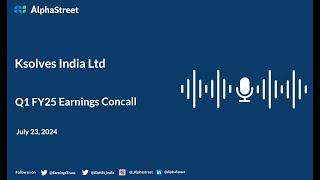 Ksolves India Ltd Q1 FY2024-25 Earnings Conference Call