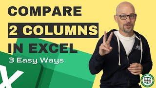 Excel How To Compare Two Columns (3 ways) | Excel Formula Hacks