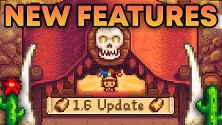 EVERY Major Feature in Stardew Valley 1.6 Update