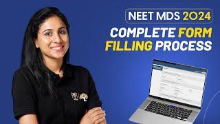 How to Fill the NEET MDS 2024 Application Form?