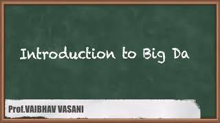 Introduction to Big Data - Introduction to Big Data and Hadoop - Big Data Analytics