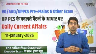 11 January 2025 Daily Topic-wise Current Affairs in Hindi on UPPSC New Pattern for UPPCS RO/ARO exam