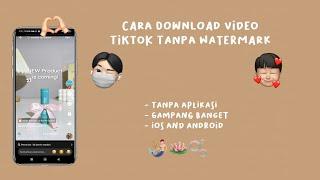 cara download video tiktok tanpa watermark dan tanpa aplikasi terbaru 2024 🪐