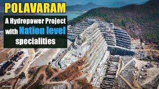 Polavaram: A Hydropower Project with Nation level Specialities