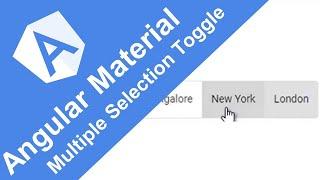 Angular Material - 12 - Multiple Selection Toggle button