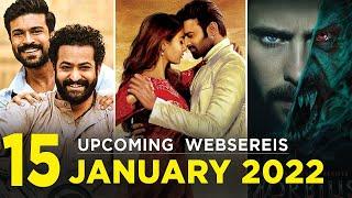 Top 15 Upcoming Web Series and Movies in January 2022 | Netflix | Amazon Prime | Disney Hotstar