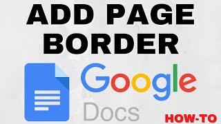 How to Add a Page Border in Google Docs