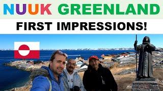 A tour of NUUK, capital of GREENLAND - Meeting locals & first impressions