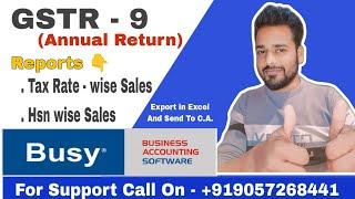 GSTR 9 Annual Return in Busy Software.How To Generate Excel & Send To C.A. Gstr9 From Busy By Gmail.