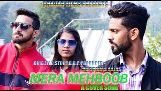 Mera Mehboob Full Cover Song-by(Md Shadab Razvi)