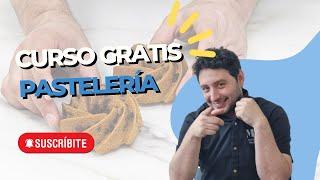  CURSO DE PASTELERIA GRATIS ONLINE !! 