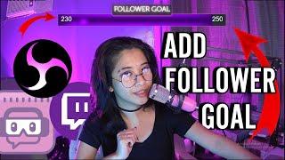 How to add Follower Goal on Twitch - OBS, Streamlabs setup.