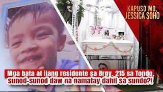 Ilang residente sa Tondo, sunod-sunod daw na namatay dahil sa sundo?! | Kapuso Mo, Jessica Soho