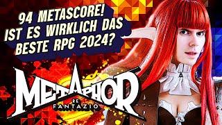 94 METACRITIC!  Ist METAPHOR: REFANTAZIO besser als der aktuelle RPG-KÖNIG 2024?!? 